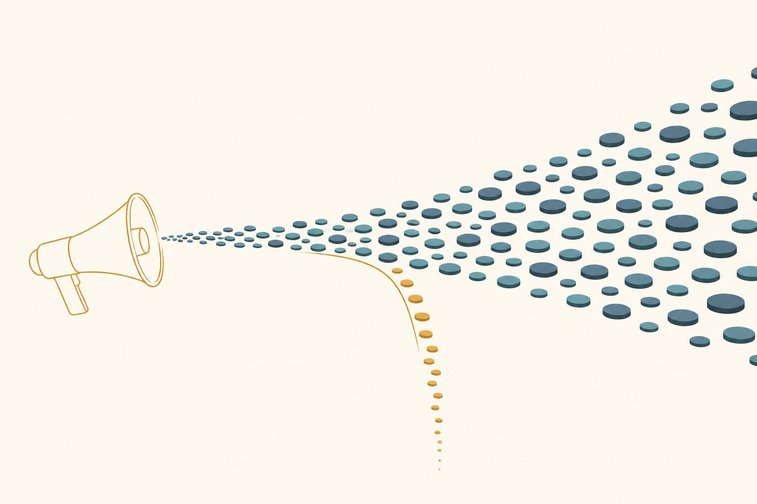 Flat editorial illustration of an amber megaphone on the left emitting a widening stream of small teal disc shapes, with a narrow amber channel branching downward and drawing a thin trickle of amber discs away from the main flow