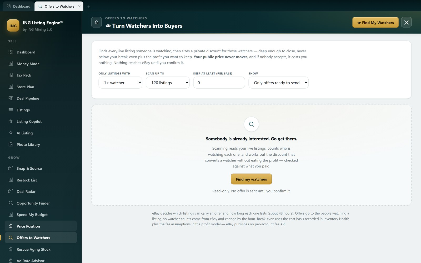 Offers to Watchers in ING Listing Engine before a scan, set to 1+ watcher and 120 listings, with a note that no offer is sent until you confirm it.