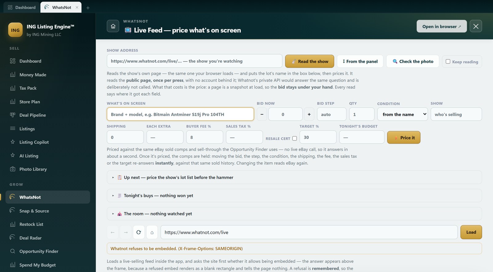 WhatsNot live feed screen in ING Listing Engine with boxes for the show address, the item on screen, bid now, bid step, quantity, condition, shipping, each extra, buyer fee percent, sales tax percent, target percent and tonight's budget